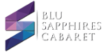 Blu Sapphires Cabaret